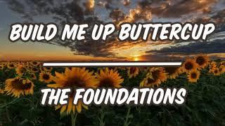 Build Me Up Buttercup  The Foundations  lyric video 