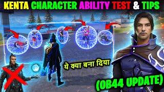 New KENTA Character Ability Test & Details  KENTA Tips & Tricks  How to use KENTA character 