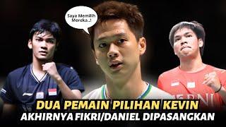 PBSI TELAT KEVIN SUDAH PREDIKSI KEKUATAN FIKRIDANIEL Begini Paduan Skill Ganda Putra Racikan Baru