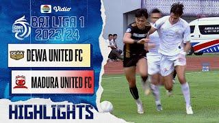 Dewa United FC vs Madura United FC - Highlights  BRI Liga 1 202324