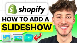 How To Add a Slideshow to Shopify 2024 Easy Tutorial
