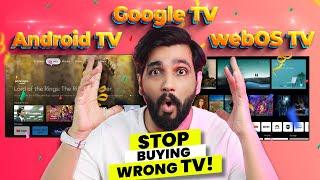 WebOS vs Google TV vs Android TV Which TV OS is Best in 2024 ? Honest Review  Hindi