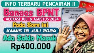 LIVE INFO PENCAIRAN BANSOS BPNT JULI & AGUSTUS PADA SORE HINGGA MALAM INI ADA SALDO MASUK DI KKS