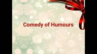 Comedy of Humours#Ben Jonson#HSA English#MAENGLISH#BAENGLISH#SET#NET