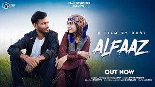 Alfaaz  Latest Himachali Song 2024  Ravi  Swar Mystry  Ritika  Mani Chaudhary  iSur Studios