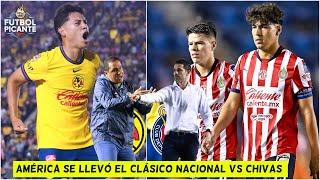 AMÉRICA se llevó EL CLÁSICO NACIONAL vs CHIVAS y CORTA MALA RACHA en APERTURA 2024  Futbol Picante