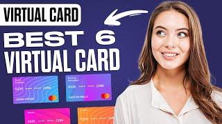 BEST 6 International Virtual Cards In 2024  How To Get A FREE Virtual Card Step By Step