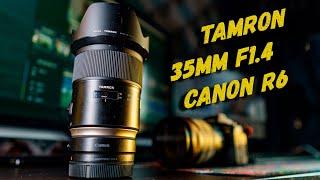 Tamron SP 35mm f1.4 Di USD в связке с Canon R6