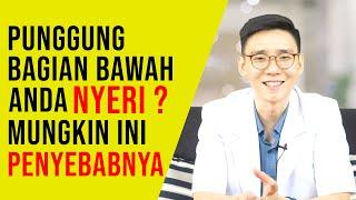 Apa Saja Penyebab Nyeri Punggung Bagian Bawah