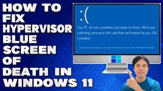 How To Fix Hypervisor Blue Screen of Death in Windows 1011 Solution