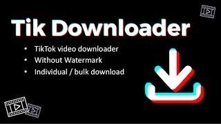 Tik Downloader  Download TikTok videos without watermark in bulk  Chrome extension