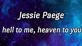 Jessie Paege - hell to me heaven to you lyrics