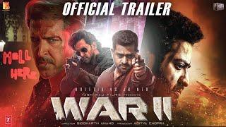 WAR 2  Official ConceptualTrailer  Hrithik Roshan  Jr  NTR  Ashutosh Rana  Ayan Mukerj Kiara