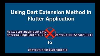 Using Dart Extension Method in Flutter application