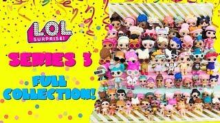 LOL Surprise Series 3 FULL COLLECTION Big Sisters Little Sisters