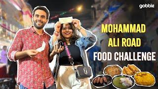 Can We Try 5 Items @ Mohammad Ali Road for Rs.1000?  Mumbai Street Food  Iftar Special  Gobble