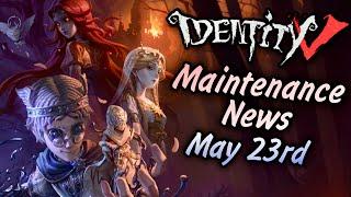 Everything New After Maintenance on May 23rd 2024  Identity V