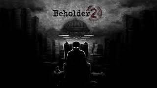 Beholder 2 The Ministry Soundtrack 1080p