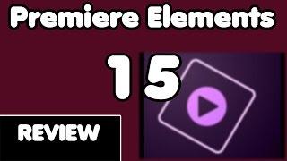 Premiere Elements 15 Review  Günstiges Schnittprogramm - Alle Funktionen im Überblick