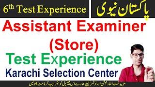 Pakistan Navy Assistant Examiner test experience 2023 - Karachi Selection center test experience