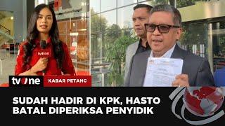 Hasto Batal Diperiksa Penyidik KPK Terkait Kasus DJKA  Kabar Petang tvOne