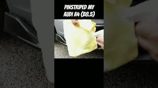 Pinstriping my Audi A4 B8.5 #audia4b8 #carmods #pinstriping