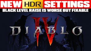 Diablo 4 - New HDR Settings XBOX  PS5 for LG CX & G2 - HDR Black Level Raise Is Worse But Fixable