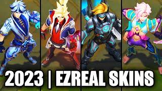 ALL EZREAL SKINS SPOTLIGHT 2023  League of Legends