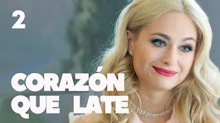 Corazón que late  Capítulo 2  Película romántica en Español Latino