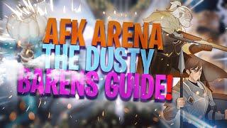 AFK Arena - The Dusty Barrens  Guide - VoW