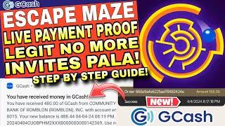 ESCAPE MAZE APP Live Payout ₱500 Gcash Recieve payment proof No More invites pala Legit Full Guide