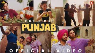 Punjab Official Video Gur Sidhu  Pindi Ala  Kaptaan  New Punjabi Song 2024