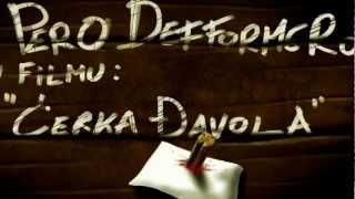 Pero Defformero - Cerka djavola - Promo 2013