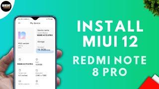 Install MIUI 12 on Redmi Note 8 Pro  Install MIUI 12 OTA Update Redmi Note 8 Pro