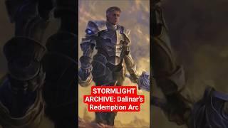 Dalinars Redemption Arc in the Stormlight Archive #stormlightarchive #booktok