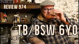 ralfy review 974 - Thompson Bros 6yo BSW @46%vol