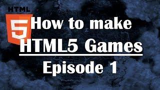 Ep1 How to Make HTML5 Games Javascript Tutorial for Beginners JS Guide