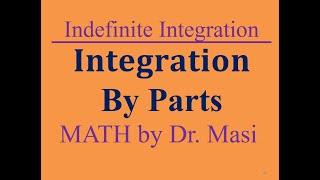 Integration by Parts - practice questions