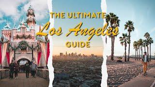 The Ultimate Los Angeles Guide  The Travel Intern