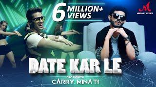 Date Kar Le  @CarryMinati  Romy  Dhiren  Shradha  Salim - Sulaiman  Merchant Records