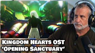 Checking Out Kingdom Hearts Opening Sanctuary  Old Composer Reaction