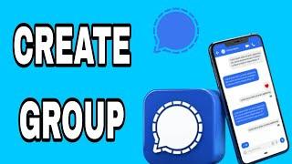 How To Create Group On Signal App