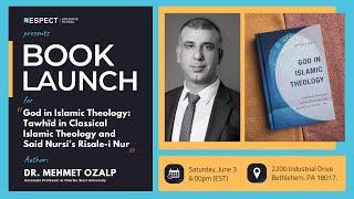 God in Islamic Theology  Dr. Mehmet Ozalp  Book Launch Event