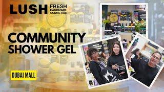  Lush Community Shower Gel Event at Dubai Mall 