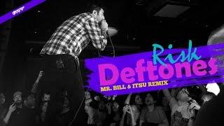 Deftones - Risk Epic DubStep Remix