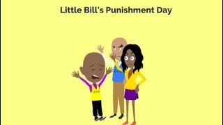 Little Bills Punishment Day