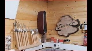 Meine Drechseleisen werden an die Wand gestellt.