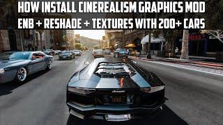 How to install 𝐂𝐢𝐧𝐞𝐑𝐄𝐀𝐋𝐈𝐒𝐌 Graphics Mod + ENBReShade With Ultimate Textures Pack & 200+ Addon Cars