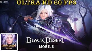 How To Get Ultra HD 60 FPS Graphics In Black Desert Mobile FIX POP IN ISSUE