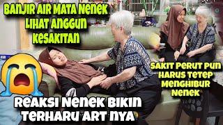 NENEK LANGSUNG SEDIH MENANGISI TKW KESAYANGAN NYA‼️REAKSI NENEK NGGA TAHAN MELIHAT ART NYA KESAKITAN